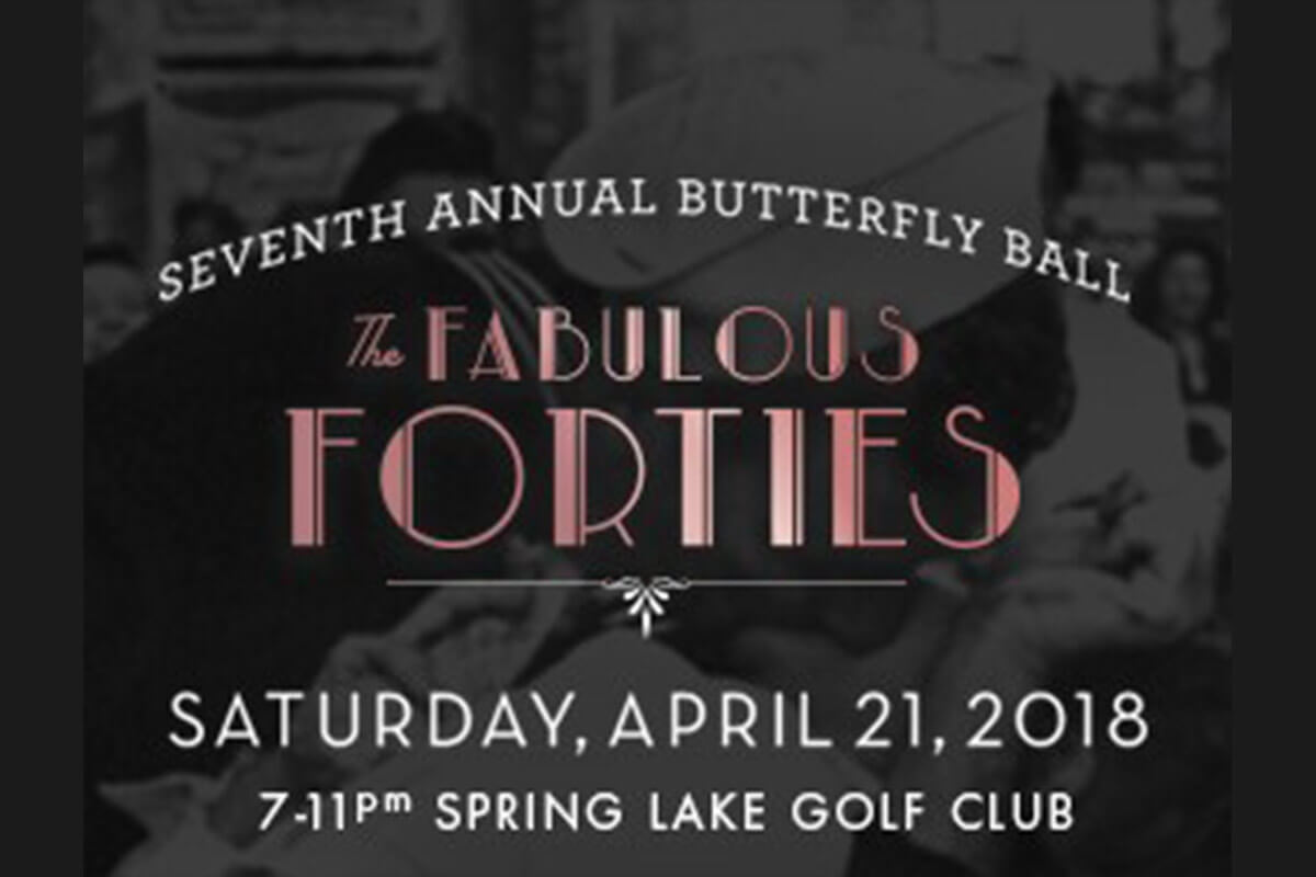 7th annual Butterfly Ball: the Fabulous Forties, promotional flyer