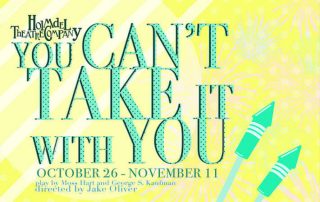 Holmdel Theater Company, You Can't Take It With You, promotional flyer