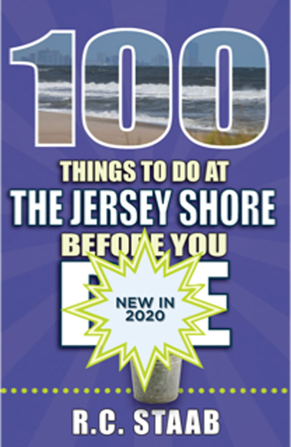 100 Things to Do at the Jersey Shore Before You Die Book